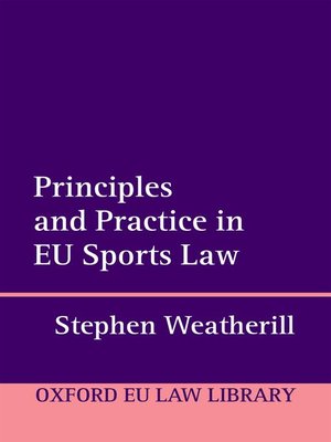 cover image of Principles and Practice in EU Sports Law
